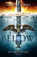 Book Cover for Those Below: The Empty Throne Book 2 by Daniel Polansky