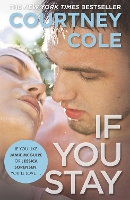 Book Cover for If You Stay by Courtney Cole