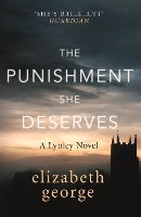 Book Cover for The Punishment She Deserves by Elizabeth George