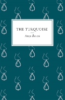 Book Cover for The Turquoise by Anya Seton