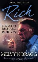 Book Cover for Rich: The Life of Richard Burton by Melvyn Bragg