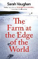 Book Cover for The Farm at the Edge of the World by Sarah Vaughan