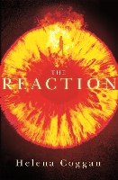 Book Cover for The Reaction by Helena Coggan