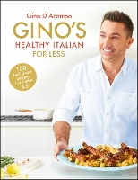 Book Cover for Gino's Healthy Italian for Less by Gino D'Acampo