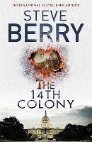 Book Cover for The 14th Colony by Steve Berry