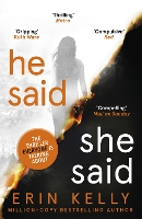 Book Cover for He Said/She Said the must-read Richard and Judy Book Club thriller 2018 by Erin Kelly