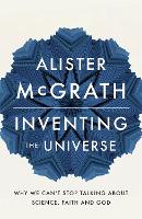 Book Cover for Inventing the Universe by Dr Alister E McGrath