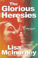 Book Cover for The Glorious Heresies by Lisa McInerney