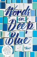 Book Cover for Words in Deep Blue by Cath Crowley