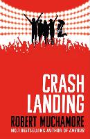 Book Cover for Crash Landing by Robert Muchamore