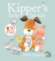 Book Cover for Kipper's Little Friends by Mick Inkpen