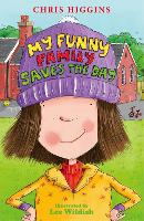 Book Cover for My Funny Family Saves the Day by Chris Higgins