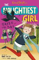 Book Cover for The Naughtiest Girl: Naughtiest Girl Saves The Day by Anne Digby