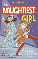 Book Cover for The Naughtiest Girl Marches On by Anne Digby, Enid Blyton