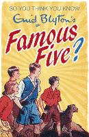 Book Cover for So You Think You Know Enid Blyton's The Famous Five by Clive Gifford