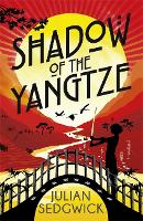 Book Cover for Shadow of the Yangtze by Julian Sedgwick