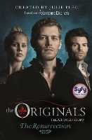 Book Cover for The Originals: The Resurrection by Julie Plec