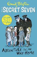 Book Cover for Secret Seven Colour Short Stories: Adventure on the Way Home by Enid Blyton