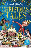 Book Cover for Enid Blyton's Christmas Tales: Contains 25 Classic Stories  by Enid Blyton