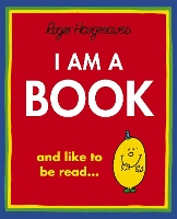 Book Cover for I Am a Book by Roger Hargreaves
