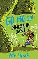 Book Cover for Go Mo Go: Dinosaur Dash! by Mo Farah, Kes Gray