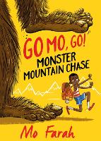 Book Cover for Go Mo Go: Monster Mountain Chase! by Mo Farah, Kes Gray