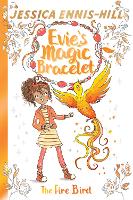 Book Cover for Evie's Magic Bracelet: The Fire Bird by Jessica Ennis-Hill, Elen Caldecott