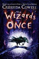 Book Cover for The Wizards of Once by Cressida Cowell