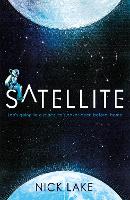 Book Cover for Satellite by Nick Lake