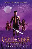 Book Cover for Contender: The Champion by Taran Matharu