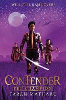 Book Cover for Contender: The Champion by Taran Matharu