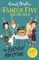 Book Cover for Famous Five Colour Short Stories: The Birthday Adventure by Enid Blyton