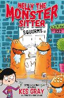 Book Cover for Nelly the Monster Sitter: The Squurms at No. 322 by Kes Gray