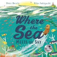 Book Cover for Where the Sea Meets the Sky by Peter Bently