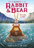 Book Cover for Rabbit and Bear: This Lake is Fake! by Julian Gough