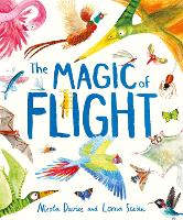 Book Cover for The Magic of Flight by Nicola Davies