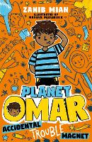 Book Cover for Planet Omar: Accidental Trouble Magnet by Zanib Mian