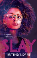 Book Cover for SLAY by Brittney Morris