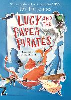 Book Cover for Lucy and the Paper Pirates by Pat Hutchins