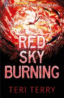 Book Cover for Red Sky Burning by Teri Terry
