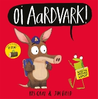 Book Cover for Oi Aardvark! by Kes Gray