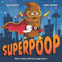 Book Cover for Superpoop by Sam Harper