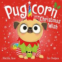 Book Cover for Pugicorn and the Christmas Wish by Matilda Rose