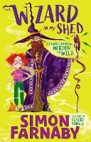 Book Cover for The Wizard in My Shed by Simon Farnaby