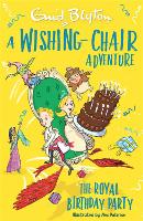 Book Cover for A Wishing-Chair Adventure: The Royal Birthday Party by Enid Blyton