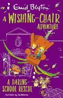 Book Cover for A Wishing-Chair Adventure: A Daring School Rescue by Enid Blyton