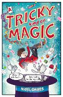 Book Cover for A Tricky Kind of Magic by Nigel Baines