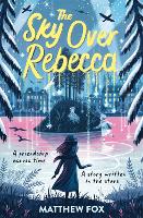 Book Cover for The Sky Over Rebecca by Matthew Fox