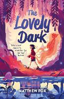 Book Cover for The Lovely Dark by Matthew Fox