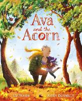 Book Cover for Ava and the Acorn by Lu Fraser